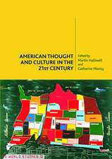 American Thought and Culture in the 21st Century