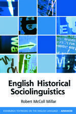 English Historical Sociolinguistics