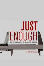 Just Enough