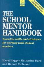 The School Mentor Handbook: Essential Skills and Strategies for Working with Student Teachers