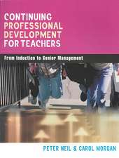 Continuing Professional Development for Teachers: From Induction to Senior Management