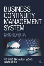 Business Continuity Management System – A Complete Guide to Implementing ISO 22301