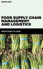 Food Supply Chain Management and Logistics