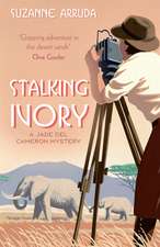Stalking Ivory: Number 2 in series