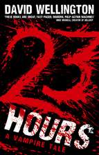 23 Hours: Number 4 in series