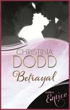 CHRISTINA DODD: BETRAYAL