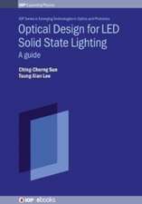 Optical Design for LED Solid-State Lighting