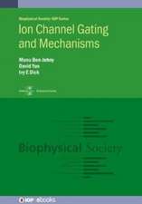 Ion Channel Gating and Mechanisms