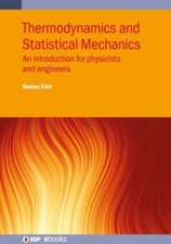 Thermodynamics and Statistical Mechanics