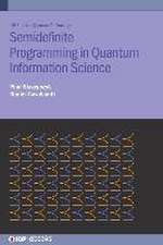 Semidefinite Programming in Quantum Information Science