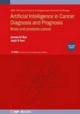 Artificial Intelligence in Cancer Diagnosis and Prognosis, Volume 3