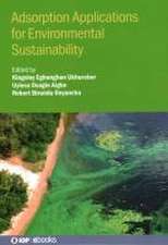 Adsorption Applications for Environmental Sustainability