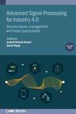 Advanced Signal Processing for Industry 4.0, Volume 2