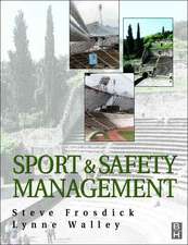 Sports and Safety Management