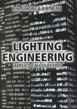 Lighting Engineering: Applied Calculations