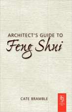 Architect's Guide to Feng Shui