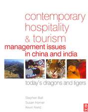 Contemporary Hospitality and Tourism Management Issues in China and India