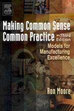 Making Common Sense Common Practice