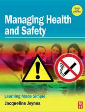 Managing Health and Safety