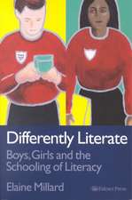 Differently Literate: Boys, Girls and the Schooling of Literacy