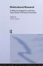 Multicultural Research: Race, Class, Gender and Sexual Orientation