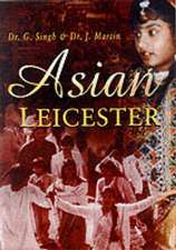 Singh, G: Asian Leicester