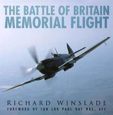 The Battle of Britain Memorial Flight