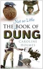 The Not So Little Book of Dung