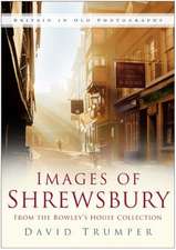 Images of Shrewsbury