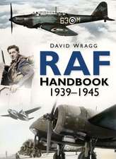 Wragg, D: RAF Handbook 1939-1945