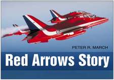 March, P: The Red Arrows Story