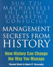 Management Secrets from History