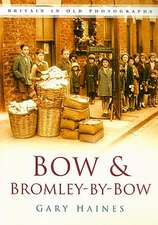 Bow & Bromley-By-Bow