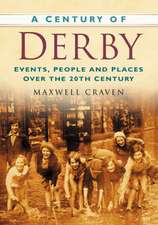 A Century of Derby