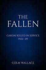 The Fallen: Gardai Killed in Service 1922-49