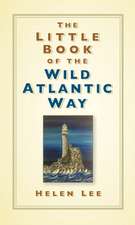 The Little Book of the Wild Atlantic Way