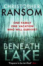 Ransom, C: Beneath the Lake