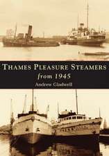 Thames Pleasure Steamers from 1945