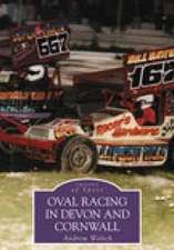 Weltch, A: Oval Racing in Devon and Cornwall