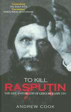 To Kill Rasputin