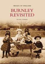 Burnley Revisited