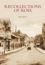 Hurley, J: Recollections of Ross