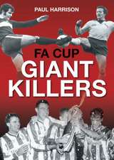 Harrison, P: FA Cup Giantkillers