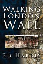 Walking London Wall