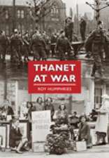 THANET AT WAR