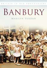 Banbury in Old Photographs