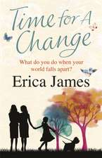 James, E: Time For A Change