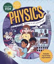 Somara, S: Everyday STEM Science - Physics