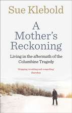 A Mother's Reckoning