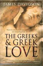 Davidson, J: Greeks And Greek Love